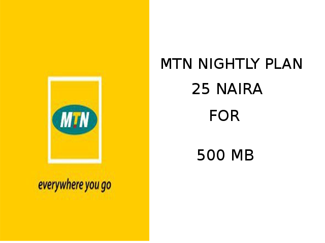 Mtn mid night plan for 25 naira