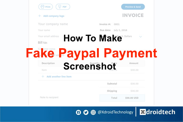 How To Make Fake Paypal Payment Screenshot » Xdroid Tech