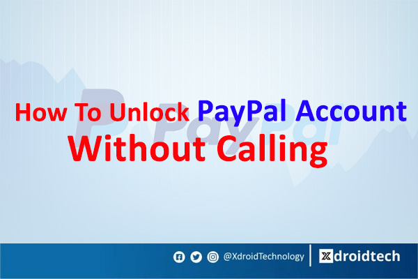how to unlock paypal account without calling