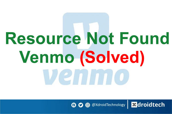 Resource Not Found Venmo