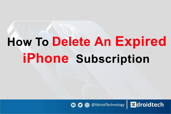 How to Delete Expired Subscriptions On iPhone