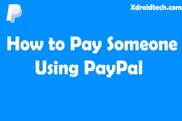 how to pay someone using paypal