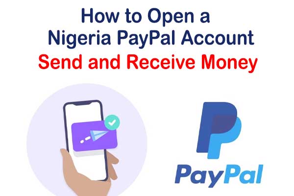 Open a Nigeria PayPal account